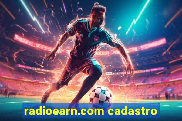 radioearn.com cadastro